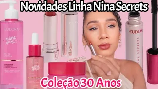 Testei as Novidades de Linha Nina Skin _ Coleção 30 anos de Nina Secrets