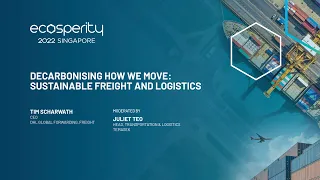 Decarbonising How We Move: Sustainable Freight and Logistics | Ecosperity Week 2022