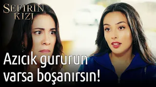 Sefirin Kızı 31. Bölüm - Azıcık Gururun Varsa Boşanırsın!