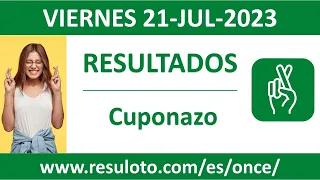 Resultado del sorteo Cuponazo del viernes 21 de julio de 2023