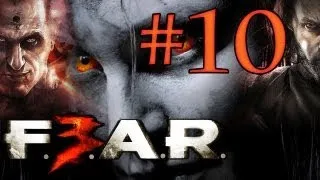 Fear 3 Let's Play & Walkthrough  Part 10  - Interval 7 Port Part 2 Teleporting Armored Bosses