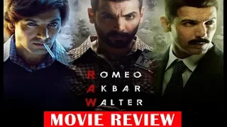 RAW- Romeo Akbar Walter | Movie Review & Public Reaction | John Abraham | Mouni Roy