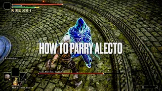 How to Parry Black Knife Alecto | An In-Depth Guide | Elden Ring Boss Parry Guide Ep.12