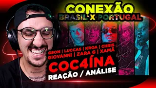 Coc4ína - Gson, Luccas Carlos, Kroa, Chris, Giovanni, Zara G e Xamã [Reação/ Análise]