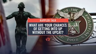 Rappler Talk: What are your chances of getting into UP without the UPCAT?