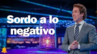 Sordo a lo negativo   Joel Osteen 2024