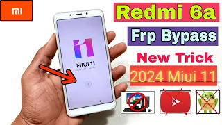 Redmi 6A  Frp Bypass 2024  | Miui 11 | Without PC