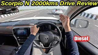 Mahindra Scorpio N 2000km Drive Review l Pros and Cons l Aayush ssm