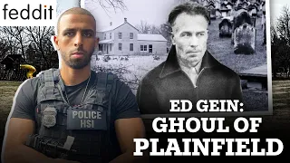 Fed Explains The Plainfield Ghoul Ed Gein