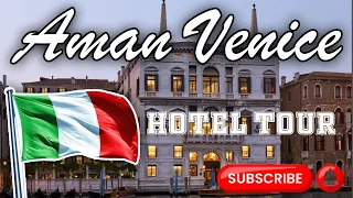 Luxury Redefined: Aman Venice Exclusive Hotel Tour | Travel Classroom360