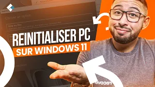 Comment réinitialiser un PC sous Windows 11 et le remettre à neuf ? [Tuto]