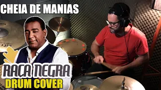 BANDA RAÇA NEGRA - CHEIA DE MANIAS - DRUM COVER (versão Deezer Sessions) Marcinho batéra