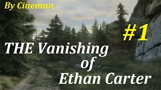 The Vanishing of Ethan Carter / Прохождение - #1 - Полёт в Космос!