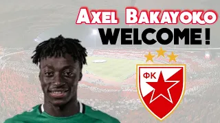 Axel Bakayoko | WELCOME TO CRVENA ZVEZDA! | HD