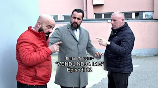 Seriali  -  ''Vendlindja Ime'' episodi  52