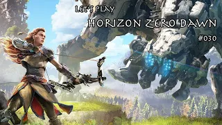 Let’s Play 🏹 Horizon Zero Dawn - Die Jagt nach Rotschlund - #030