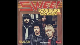 Love Is Like Oxygen - The Sweet (JDMusik Version)