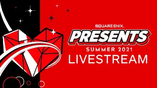 Square Enix Presents E3 2021 Livestream