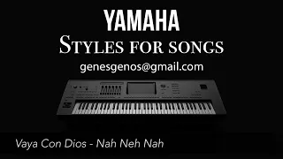 Vaya Con Dios - Nah Neh Nah (STYLE FOR YAMAHA PSR-SX900, GENOS)