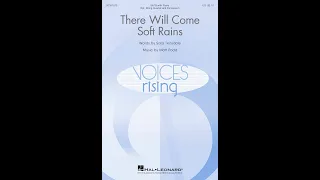 There Will Come Soft Rains (SATB Choir) - Music by Matt Podd