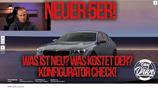 Der neue 5er BMW im Konfigurator Check! Was ist neu und was kostet der?