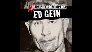 The True Story of Ed Gein | The Butcher of Plainfield