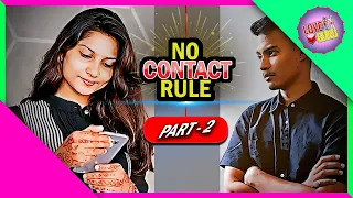 No Contact Rule -  Part 2 (Tamil) | Love Tips in Tamil | Love Guru Tamil
