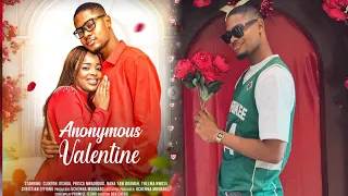 Anonymous Valentine- Latest Nigeria movie | Clinton Joshua NY Addae .A must watch movie