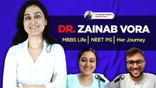 Dr Zainab Vora Ma'am on How MBBS Students can excel in NEET PG/ NEXT | MBBS Life