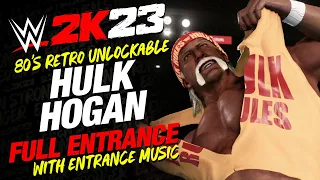 WWE 2K23 80'S HULK HOGAN ENTRANCE - 80'S HULK HOGAN #WWE2K23 SHOWCASE UNLOCKABLE ENTRANCE