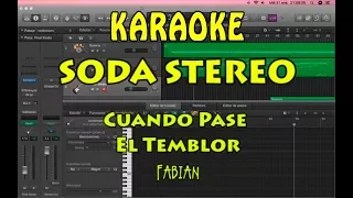 KARAOKE Soda Stereo - Cuando Pase El Temblor