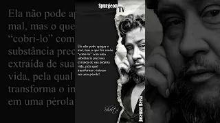 Quando outros te ferirem | C. H. Spurgeon ( 1834 - 1892 ) #shorts