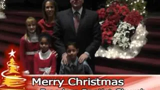 Merry Christmas from Freedom Baptist Church • Axton, Virginia