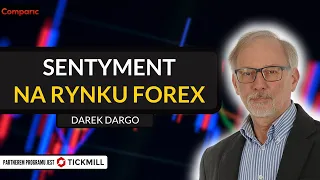 Badamy sentyment na rynku forex | Przegląd Rynków z Darkiem Dargo | 28.05.2024