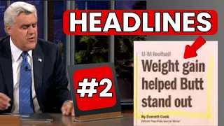 The BEST Of Headlines | Jay Leno | Part 2