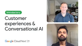 Improving customer experiences with Conversational AI