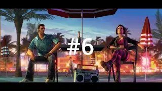 Прохождение ,,GTA Vice City" + русская озвучка, #6.