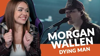 My first-time hearing Morgan Wallen, Dying Man
