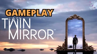 Twin Mirror - Gameplay