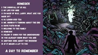 A Day To Remember - Homesick (Full Album)