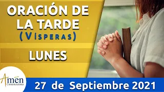 Oración de la Tarde Hoy Lunes 27 de Septiembre de 2021 l Padre Carlos Yepes