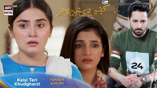 Kaisi Teri Khudgharzi Episode 5 | Presented By Head & Shoulders | Tonight at 8:00 PM@ARYDigitalasia