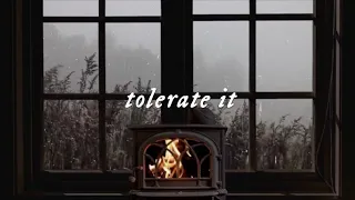 taylor swift - tolerate it (rainy day version)