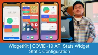 iOS 14 WidgetKit | Building COVID-19 API Stats Widget | Static Configuration | SwiftUI