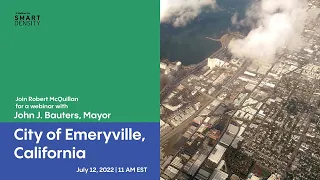 A Webinar with John J. Bauters, Mayor of the City of Emeryville, California