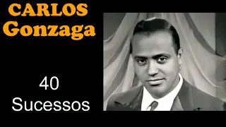 CarlosGonzaga - 40 Sucessos