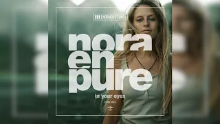 Nora En Pure - In Your Eyes (Club Mix Edit)