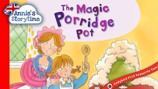 The Magic Porridge Pot (retold by Alan MacDonald) I Read Aloud I Classic Tales