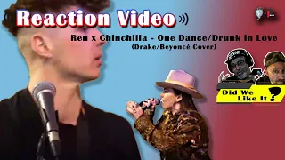 Ren & Chinchilla | One Dance/Drunk in Love [Drake/Beyoncé cover] #ren #hiren