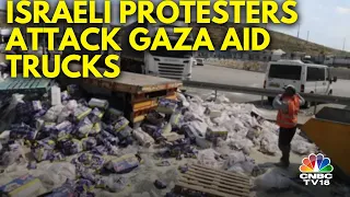 White House Condemns Israeli Settlers’ Attack On Gaza Aid Trucks | Israel-Hamas War | N18G